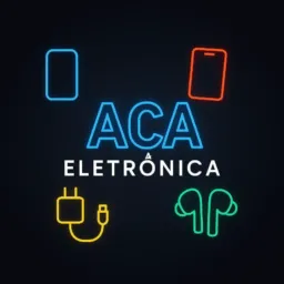 ✨ ACA Eletrônica — A famosa Loja de 10!