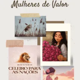 Mulheres de Valor/ CELEIRO para as NAÇÕES- Missões