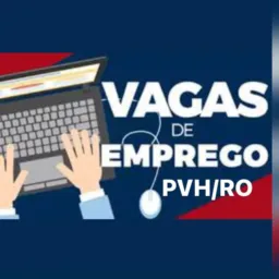 VAGAS DE EMPREGO E NOTÍCIAS RONDÔNIA