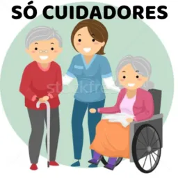 SÓ CUIDADORES