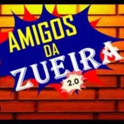 Amigos da zueira 😂🤣😂