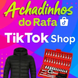 🛒 Achadinhos do Rafa | Ofertas Shopee + TikTok