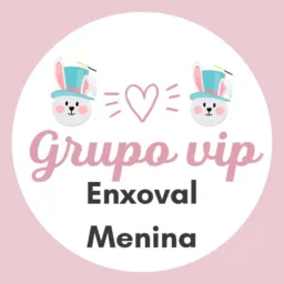 Grupo VIP - Enxoval Menina