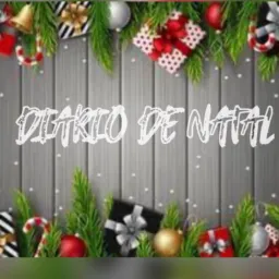 🎄DIÁRIO DE NATAL 🎄