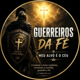 🛡️ Guerreiros da Fé | Meu Alvo é o Céu 👑