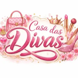 👜 Casa das divas💄