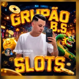 GRUPÃO B.S SLOTS 🍀💸🍯