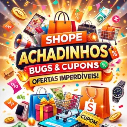 Melhores ofertas shoppe