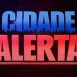 0️⃣4️⃣CIDADE ALERTA 🦅📰🇧🇷