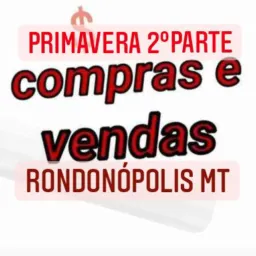 JARDIM PRIMAVERA PARTE 2 RONDONÓPOLIS MT 187