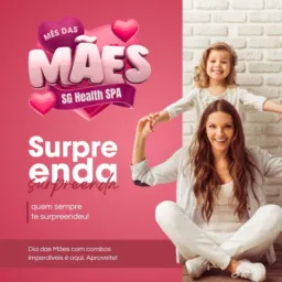 Maio - Mês das Mães no Health SPA