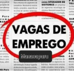 📝Vaga de emprego Manacapuru👩🏻‍💻