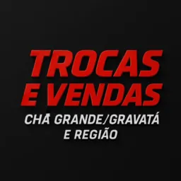 TROCAS E VENDAS CHÃ GRANDE/GRAVATÁ E REGIÃO 🌐