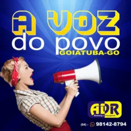 🅰🅳🆁 A VOZ DO POVO GOIATUBA-GO