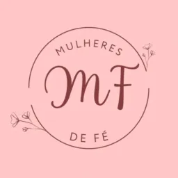 MULHERES DE FÉ  💝🙏🏾