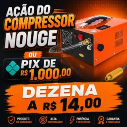 🇧🇷 5️⃣9️⃣° PIX de R$ 1.000,00 ou COMPRESSOR NOUGE 300 BAR