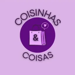 🛍Coisinhas & Coisas_by Tézinha 🎁