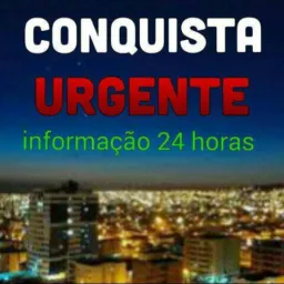 🚔🚨 CONQUISTA E REGIÃO URGENTE 🚨🚔