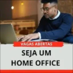 📢 Vagas de Emprego - Trabalho Home Office! 💻
