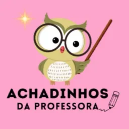 ACHADINHOS  PEDAGÓGICOS 🥰