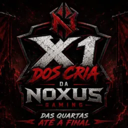 X1 DOS CRIAS DA NOXUS GAMING 🇧🇷