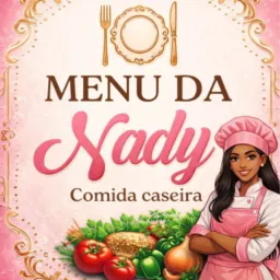 Menu Da Nady 👩🏽‍🍳🥘