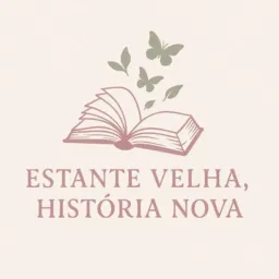✨ Estante Velha, História Nova 📕