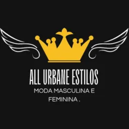 ALL Urbane Estilos 👑 Moda Masculina 👞e feminina👠