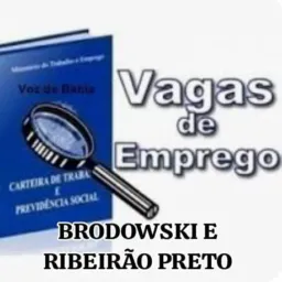*VAGAS DE EMPREGO BRODOSWK E REGIÃO*