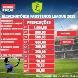 1° ELIMINATÓRIA FAUSTINOSLEAGUE 2025🥇