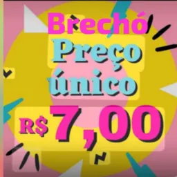 Brechó preço único 7 reais