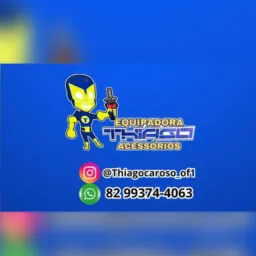 ⚜️EQUIPADORA THIAGO ACESSÓRIOS ⚜️