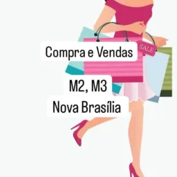 COMPRA E VENDAS M2, M3 e Nova Brasília