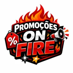 PROMOÇÕES ON FIRE 🔛🔥