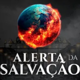 ALERTA DA SALVAÇÃO 🚨📢