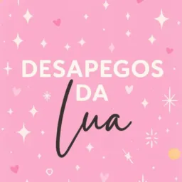 DESAPEGOS DA LUA💥🏃🏻‍♀️💸