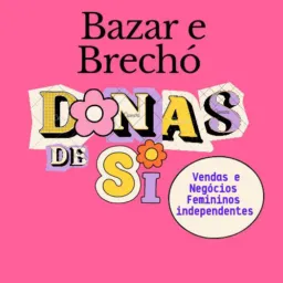 Bazar e Brechó Donas de Si💄💋💍