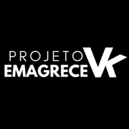 06 Grupo Vip | Projeto Emagrece VK