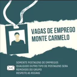 VAGAS DE EMPREGO MONTE CARMELO🤝