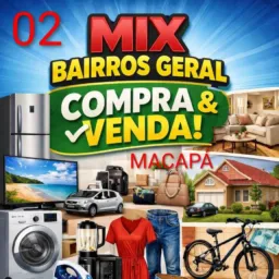 BAIRROS GERAL DE MACAPÁ 2 ( COMPRA•VENDA•NEGÓCIO )