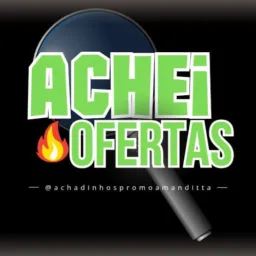 🔎 Achei Ofertas 🔥 #98