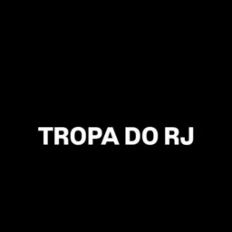 Tropa do Rj 🔝🇧🇷