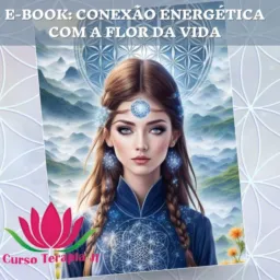 Conexão Energética com a Flor da Vida