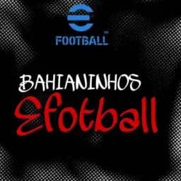 Bahianinhos Efotball