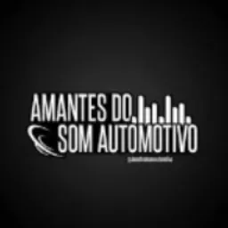 🔊AMANTES DO SOM AUTOMOTIVO