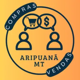 (⚡️📢) COMPRAS & VENDAS ARIPUANÃ - MT