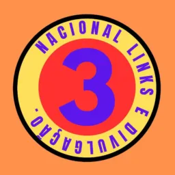 NACIONAL LINKS & DIVULGAÇÃO3️⃣