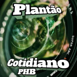 🚔1️⃣ PLANTÃO COTIDIANO PHB 🚑🚔
