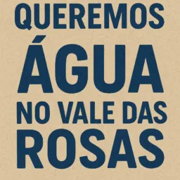 MANIFESTAÇÃO DA ÁGUA NO VALE DAS ROSAS