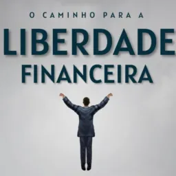 💫🥳 Liberdade Financeira 👌🏽